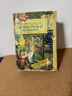 Reader's Digest Complete Book of The Garden - Illustrated Gardening Book